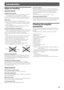 Page 52
Notes on handling
Important cautions
Installation of the system
• Select a place which is level, dry and neither too hot nor
too cold between 5°C and 35°C (41°F and 95°F).
• Leave sufficient distance between the system and the TV.
• Do not use the system in a place subject to vibrations.
Power cord
• Do not handle the power cord with wet hands!
• A small amount of power (1.3 watts) is always consumed
while the power cord is connected to the wall outlet (the
center unit only).
• When unplugging the...