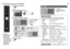 Page 1817Customising your monitor
You can select a preset picture setting according to the 
brightness of your room or when playing video games.
You can make further adjustments to the selected preset 
“Picture Mode” to your liking.
 To return to the default adjustments  g  (blue)
1Display the menu bar
2Display the desired menu
3Change or adjust the setting
z The menu disappears 
after one minute of 
inactivity.
 To the previous 
screen
g
4Close the menu
Pictureselect 
Picture
Picture ModeStandard
White...