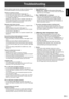 Page 35
33E
ENGLISH
Troubleshooting
Before calling for repair services, make sure following checks 
for possible remedies to the encountered symptoms.
There is no picture or sound.•  Is the power cord disconnected? (See page 12.)
•   Is the main power switch set to “OFF”? (See page 14.)
•   Is the monitor in standby mode (the power LED illuminating 
in orange)? (See page 14.)
•   Make sure correct input mode is selected. (See page 15.)
•   If any external equipment is connected, make sure the 
equipment is...
