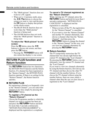 Page 1816
Remote control buttons and functions
LT-Z37DX5 / LCT1961-001A / English
ENGLISH
• The “Multi-picture” function does not 
work for a PC signals.
• When set to 12-pictures multi, press 
the 7 buttons to choose the 
screen you want to view and the press 
the a button to display that picture 
on the whole screen.
• The BLUE BACK function does not 
work when the “Multi-picture” 
function is being used.
• The ZOOM function does not work 
when the “Multi-picture” function is 
being used.
To return the...