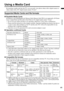 Page 4341
ENGLISH
LT-Z37DX5 / LCT1961-001A / English
Using a Media Card
By inserting a media card into the TV, you can easily view photos taken with a digital camera or 
videos taken with a JVC digital media camera “Everio”.
Supported Media Cards and file formats
„Readable Media Cards
SD Memory Card, MultiMediaCard, Memory Stick (Memory Stick PRO is not supported), xD-Picture 
Card, CompactFlash and Microdrive Hard Disk for JVC digital media camera “Everio”.
• Do not use any media card that is not specified....