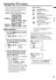 Page 2523
ENGLISH
LT-Z37/32/26SX5/32SX5W / LCT1869-002C / English
Using the TV’s menu
This TV has a number of functions you can 
operate using menus. To use all your TV’s 
functions, you need to understand the basic 
menu operating techniques fully.
Buttons used to operate the menus
Basic operation
1 Press the H button to display 
the menu bar
2 Press the 5 buttons to choose 
the menu you want to use and then 
press the a button
3 Press the 6 buttons to choose 
the item to be set, press the 5 
buttons to set...