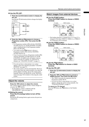 Page 1917
Remote control buttons and functions
ENGLISH
PD-42/35DX(ASIA) / LCT1373-001A / English
„Use the PR LIST:
1 Press the 
h
hh h (Information) button to display the 
PR LIST
Pressing the 
h (Information) button changes the display 
as follows:
2 Press the 5
55 5 and 6
66 6 buttons to choose a 
Programme number (PR). Then press the a
aa a 
button
• For Programme numbers (PR) with the CHANNEL 
GUARD function set, the n (CHANNEL GUARD) 
mark is displayed next to the Programme number 
(PR) in the PR LIST.
•...