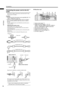 Page 14Connections
12
PD-42DX(ASIA)/ LCT1309-001A / English
ENGLISH
Connecting the power cord to the AC 
outlet
Insert the AC plugs on the power cords from the TV and 
receiver into AC outlets.
Caution
• Operate only from the power source specified (AC 110 
– 240 V, 50/60 Hz) on the unit.
• Failure to use the supplied power cord or to insert it 
into a correctly earthed outlet may result in electric 
shocks.
Use the supplied power cord which best suits the area in 
which you live.
Attaching the ferrite cores...