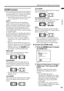 Page 21Remote control buttons and functions
19
ENGLISH
PD-Z50DX4 / LCT1781-001A / English
ZOOM function
You can change the screen size according to 
the picture aspect ratio. Choose the optimum 
one from the following ZOOM modes.
• The ZOOM mode is fixed at FULL when 
you are using the TV as a PC screen.
AUTO:
When a WSS (Wide Screen Signalling) 
signal, which shows the aspect ratio of the 
picture, is included in the broadcast signal or 
the signal from an external device, the TV 
automatically changes the...