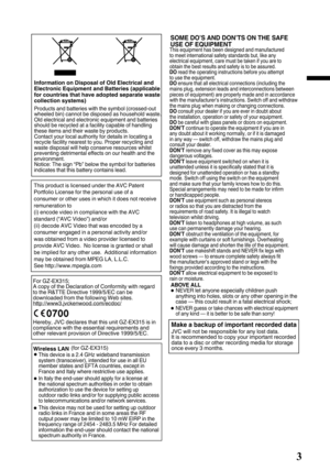 Page 3.
3SOME DO’S AND DON’TS ON THE SAFE
USE OF EQUIPMENT
This equipment has been designed and manufactured
to meet international safety standards but, like any
electrical equipment, care must be taken if you are to
obtain the best results and safety is to be assured.
DO read the operating instructions before you attempt
to use the equipment.
DO ensure that all electrical connections (including the
mains plug, extension leads and interconnections between
pieces of equipment) are properly made and in...