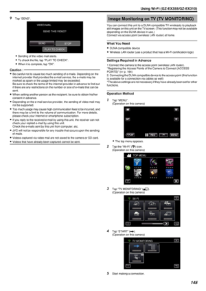 Page 1459Tap “SEND”.
.
0Sending of the video mail starts.
0 To check the file, tap “PLAY TO CHECK”.
0 When it is complete, tap “OK”.
Caution : 
0
Be careful not to cause too much sending of e-mails. Depending on the
internet provider that provides the e-mail service, the e-mails may be
marked as spam or the usage limited may be exceeded.
Be sure to check the terms of the internet provider in advance to find out
if there are any restrictions on the number or size of e-mails that can be
sent.
0 When setting...