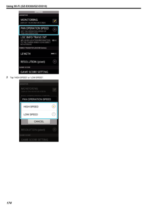 Page 174.
3Tap “HIGH SPEED” or “LOW SPEED”.
.
Using Wi-Fi (GZ-EX355/GZ-EX310)174 