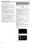 Page 1420The username is “everio” and the default password is “0000”.
“Changing the Settings” ( A p. 153)
0 Operations from the Web browser
“Using the Wi-Fi Function from a Web Browser” ( A p. 188)Caution : 
0
To monitor images while you are out, make sure in advance that you can
establish a connection via the Internet by entering the URL (WAN)
displayed in “Network Information”.
However, you cannot monitor (operate) in the same way as while you are out when your smartphone (or computer) is connected via access...