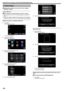 Page 220TV MONITORING
o Setting (Once setting is done, start from the “Regular
Operation” below)
Create a QR code.
o Enter values in the required items for the TV monitor.
0 MAC address filter: set to “ON” if monitoring images with a specific TV
device.
0 Add the MAC address: register the physical address when monitoring
images with a specific TV device. (Up to 8 addresses can be registered)
Display the screen for reading the QR code.
1 Tap “MENU”.
(Operation on this camera)
.
0The top menu appears.
2 Tap the...