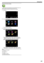 Page 225Operating the Shortcut Menu
.You can configure various settings of the recommended functions in the
video/still image recording mode using the shortcut menu.
0 The following is a screen of the model with Wi-Fi functions.
1
Tap “MENU”.
.
2Tap the shortcut icon ( 0008).
.
0 The shortcut menu appears.
3 Tap the desired menu and setting.

.
0Allows settings of “EASY STORAGE”, “ANIMATION EFFECT”,
“DECORATE FACE EFFECT”, “SMILE SHOT”, “SMILE%/NAME
DISPLAY” and “BACKLIGHT COMP. (manual mode only) ”.

.
0Allows...