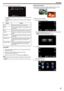 Page 375Tap the appropriate shooting environment.
.
0Select the item by using  001C or  001D, then tap “SET”. (Tap the icon directly
to select.)
0 The White Balance icon appears on the screen upon completing the
setting.
SettingDetailsAUTOAdjusts automatically to the natural colors.MWBUse this when the problem of unnatural colors is
not resolved.FINESet this when shooting outdoors on a sunny day.CLOUDSet this when shooting on a cloudy day or inside a shade.HALOGENSet this when shooting under illumination such...