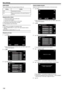 Page 112DEMO MODE
Plays a demonstration of the special features of this unit.
SettingDetailsOFFDeactivates the function.ONPlays a demonstration of the special features of
this unit.
Displaying Demo Mode
A  Remove the battery pack and SD card.
B  Connect the AC adapter.
C  Open the LCD monitor and turn on the power.
0 Demonstration starts playing after 3 minutes.
0 To stop playback, tap on the screen.
Memo : 
0
This mode is not available in the playback mode.
0 “SMILE%/NAME DISPLAY” is set to “ON” when the demo...