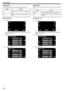 Page 114VIDEO OUTPUT
Sets the aspect ratio (16:9 or 4:3) according to the connecting TV.
SettingDetails4:3Select this when connecting to a conventional TV
(4:3).16:9Select this when connecting to a widescreen TV
(16:9).
Displaying the Item
1 Tap “MENU”.
.
0When entering from the recording mode, tap “MENU” again as the
shortcut menu appears.
2 Tap “ Q
”.
.
3 Tap “VIDEO OUTPUT”.
.
HDMI OUTPUT
Sets the output from the HDMI connector of this unit when it is connected toa TV.
SettingDetailsAUTOIt is recommended to...