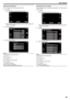 Page 89Operating the Main Menu
You can configure various settings using the menu.
1Tap “MENU”.
0 The menu differs according to the mode in use.
.
0When entering from the recording mode, tap “MENU” again as the
shortcut menu appears.
2 Tap the desired menu.
.
3Tap the desired setting.
.
Memo : 
0To display the previous/next menu
Tap “ 3” or “ 2”.
0 To exit the screen
Tap “ L” (quit).
0 To return to the previous screen
Tap “ J” (return).
0 To display the help file
Tap “ K” (help) and tap the item.
Help file may...