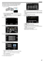 Page 57Checking the Content of Videos Quickly (Digest Playback)
You can play back a digest of the recorded videos (Digest Playback).
This is useful for checking the content of the videos quickly.
1 Open the LCD monitor.
. 0
Check if the recording mode is A.
0 If 
the mode is  B still image, tap  B on the recording screen to display
the mode switching screen.
Tap  A to switch the mode to video. (You can also use the  A/B button
on this unit.)
2 Tap “