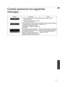 Page 237Cuando aparezcan los siguientes
mensajes...Mensaje
Descripción Acción
.
0 No hay ningún dispositivo conectado al
terminal de entrada
0 El terminal de entrada está conectado
pero no hay ninguna señal Introduzca las señales de vídeo.
.
Se ha introducido una señal de vídeo que
no puede utilizarse con esta unidad (Los
nombres de los terminales de entrada,
como “HDMI-1” y “HDMI-2”, se mostrarán
en amarillo). Señales de vídeo de entrada que pueden
utilizarse. (p. 77)
.
Este mensaje se muestra en pantalla...