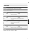 Page 61Display Setup
Back Color
For setting the  color of the background  to “Blue” or “Black” when there is no input  signal.
Menu Position
For setting the  display position  of the menu.
Menu Display
Setting Description
15sec The menu display disappears if it is not operated  for 15 seconds.
On Displays the menu at  all times.
Line  Display
Setting Description
5sec Shows the input terminal  for 5 seconds  when input is switched.
Off Not displayed.
Source Display
Setting Description
On Displays the signal...