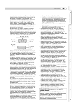 Page 573
FRANÇAIS
Pour commencerPréparation Fonctionnement Réglages Dépannage Autres
-Les fentes et les ouvertures du coffret sont nécessaires 
pour la ventilation. Elles assurent un fonctionnement sûr 
de l’appareil et le protège d’une surchauffe. Ces 
ouvertures ne doivent pas être bloquées ou recouvertes. 
(Les ouvertures ne doivent jamais être bloquées en 
plaçant l’appareil sur un lit, un divan, un tapis ou une 
surface similaire. Il ne doit pas être encastré dans un 
emplacement comme une bibliothèque ou...