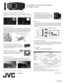 Page 2JVC’s proprietary 0.7-inch Full HD D-ILA devices and wire-grid optical engine once 
again deliver the industry’s highest native contrast ratio, up to 50,000:1 on the DLA-RS20
model. 
* Native contrast ratio of up to 32,000:1 for the DLA-RS10.
Once again, the indust ry ’s highest native contrast ratio! 
Originally developed by JVC, D-ILA technology employs three (RGB) devices for a  
naturally rich, flicker-free picture even when there is rapid movement in the image.
Along with the device is optical...