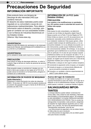 Page 1582
Para comenzar
PRECAUCIÓN:Para reducir el riesgo de descargas eléctricas, no retire la 
cubierta. Deje el servicio en manos de personal de servicio 
cualificado.
INFORMACIÓN DE LA FCC (sólo 
Estados Unidos)
PRECAUCIÓN:
Los cambios o las modificaciones no aprobadas 
por JVC podrían anular la autoridad del usuario de 
utilizar este equipo.
NOTA:
Este equipo ha sido comprobado y se determinó 
cumple con los límites de dispositivo digital Clase B, 
deque acuerdo con la Parte 15 de las Reglas de FCC. 
Estos...