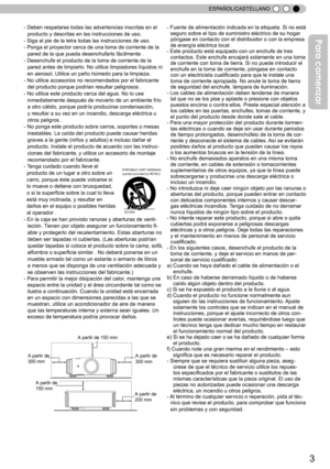 Page 1593
ESPAÑOL/CASTELLANO
- Fuente de alimentación indicada en la etiqueta. Si no está 
seguro sobre el tipo de suministro eléctrico de su hogar 
póngase en contacto con el distribuidor o con la empresa 
de energía eléctrica local.
- Este producto está equipado con un enchufe de tres  contactos. Este enchufe encajará solamente en una toma 
de corriente con toma de tierra. Si no puede introducir el 
enchufe en la toma de corriente, póngase en contacto 
con un electricista cualificado para que le instale una...