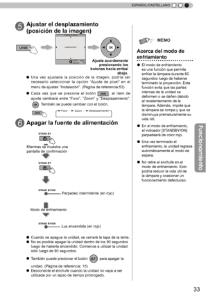 Page 18933
ESPAÑOL/CASTELLANO
5Ajustar el desplazamiento 
(posición de la imagen)
 Ajuste acordemente 
presionando los 
botones hacia arriba/ abajo.BACK 
desplazamiento 
Control de lentes 
Atrás 
Ejecutar  Selecc. 
Ô 
Una  vez  ajustada  la  posición  de  la  imagen,  podría  ser 
necesario  seleccionar  la  opción  “Ajuste  de  píxel”  en  el 
menú de ajustes “Instalación”. 
(Página de referencia:53)
Ô Cada  vez  que  se  presione  el  botón LENS,  el  ítem  de 
ajuste  cambiará  entre  “Foco”,  “Zoom”  y...