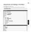 Page 47Adjustments and Settings in the Menu
Pressing the [MENU] button displays the menu.
Press the [JKHI] keys to select an item, followed by pressing the [OK] button to confirm the selection.
LIst of Menu Items
Picture Adjust
I Picture Mode .................................................................................................................................................... p. 37
I Color Profile     ...
