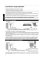 Page 106Connexion du projecteur
0 N’allumez pas l’appareil avant d’avoir fini le raccordement.
0 Les  procédures de raccordement 
peuvent 
varier selon le type de périphérique utilisé. Pour les détails, veuillez vous
reporter au manuel d’instructions du dispositif à raccorder.
0 Ce projecteur est utilisé  pour 

projeter des images. Pour la sortie audio des appareils connectés, veuillez connecter
un périphérique de sortie audio distinct, par exemple un amplificateur ou des haut-parleurs.
0 Il est possible que...