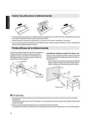 Page 102Insérer les piles dans la télécommande
. 0
S’il est nécessaire de  rapprocher 
la télécommande du projecteur pour qu’elle fonctionne, cela signifie que les piles
sont faibles. Remplacez les piles par des piles neuves (AAA).
0 Insérez les piles en fonction des symboles  t s. Assurez-vous d’insérer l’extrémité s en premier.
0 Si une erreur survient  lors 

de l’utilisation de la télécommande, retirez les piles et attendez 5 minutes. Remettez les
piles en place et utilisez la télécommande. Portée efficace...