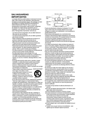 Page 171. 3Introducción150 mm o más
150 mm o 
más300 mm o 
más
200 mm o 
más 300 mm o 
más
PORTABLE CART WARNING
(symbol provided by RETAC)
S3126A
Frontal
-
-
-
-
-
-
-
-
-
-
-
-
SALVAGUARDAS 
IMPORTANTES
La energía eléctrica puede realizar numerosas funciones 
útiles. Esta unidad ha sido diseñada y fabricada para 
brindarle un funcionamiento seguro. Sin embargo, el USO 
INCORRECTO PUEDE PRODUCIR INCENDIOS O 
DESCARGAS ELÉCTRICAS. Para no anular las 
salvaguardas incorporadas a este producto, asegúrese 
de...