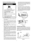 Page 3131
control valve/thermostat. Finally, start the thermocouple nut 
and turn it all the way in by hand.  An additional quarter turn 
with a 3/8” open-end wrench will then be sufficient to seat 
the lockwasher. When you are finished, connect the two 
wire leads that go to the thermal switch.
7.  Reconnect the igniter wire.
8.  Turn gas supply on and refer to the Lighting Instructions.
9.  With the burner lit, check the gas control valve/thermostat 
supply line, two piece wire connector, manifold tube, 
and...