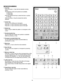 Page 60  
MONOGRAMMING 
(_Fontkey 
Whenyoupresskey,thefontselectionwindow 
opens. 
Thefollowing2fontsandsymbolsareavailable. 
Blocktype 
Scripttype 
Pressthedesiredfontkeytoselectthefontorsymbol. 
OKkey 
Whenyoupress_/keythedesiredfontwiltbe 
selected. 
Cursorkey 
Thiskeyisforeditingyourmonogram. 
Pressthe_keytomovethecursortotheleft. 
Pressthe_keytomovethecursortotheright. 
Deletekey 
Press_keytodeletethepatternormonogramonthe 
cursor. 
Number/symbolkey 
Youcanselectthenumberandsymbolsoralphabet...