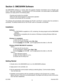 Page 1919 #L010089December 2001
Section 3: SMC50WIN Software
The SMC50WIN software is a handy utility that supports Anaheim Automation’s line of PCL501 and
PCL511 step motor controllers.  Connecting your PC to the controller, via a serial cable, the SMC50WIN
software can easily perform the following tasks:
• Exercise and monitor the controller
• Write and edit stored programs for stand-alone operation
• Directly communicate with the controller
The software will automatically switch between the PCL501 and PCL511...