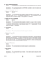 Page 38September 2012 L01015538
% - Verify Address Register
Format:    %   (No address is needed before this function. @% will return the address)
Description:  This command requests the DPD75601 controller to return its internal ad-
dress number to the PC or PLC.
‘ - Index on the Fly Enabled
Format:   ‘[0 or 1]
Description:  This command will either enable or disable the index on the ﬂ y function.  To 
enable the function, use a 1.  To disable the function use a 0.  This command is used in 
conjunction with...