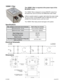 Page 410EMC1 Filter
The 10EMC1 filter is required at the power input of the 
MLA05641 driver.
The 10EMC1 filter is designed to remove EMI-RFI (noise) from 
the power line, such as common and differential mode noises.
A filter is usually located in a system right where the power meets 
the unit or driver, so that EMI/RFI does not affect the unit or be 
emitted from the power source, such as a cord.
The 10EMC1 filter helps prevent damages to the system. 
Specifications
Max. leakage current each Line to...