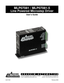 Page 11
MLP07081 / MLP07081-5
Line Powered Microstep Driver
User’s Guide
#L010126
910 East Orangefair Lane, Anaheim, CA 92801
e-mail: info@anaheimautomation.com(714) 992-6990  fax: (714) 992-0471
website: www.anaheimautomation.com
ANAHEIM AUTOMATION
February 2003     