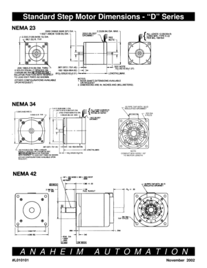 Page 3#L010101
November  2002
Standard Step Motor Dimensions - “D” Series
ANAHEIM AUTOMATION 