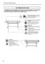 Page 1312
 Para una utilización segura
Las etiquetas de aviso están pegadas de forma que las áreas de peligro se vean claramente. 
Los significados de las etiquetas son los siguientes. Preste atención a los avisos. 
No retire las etiquetas ni permita que queden ocultas. 
La tinta es tóxica La tinta y el fluido vertido son tóxicos. Evite el contacto con el cuerpo. Utilícelos sólo en un área bien ventilada. 
Inflamable La tinta y el fluido vertido son inflamables. Manténgalos alejados de las llamas directas....