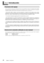 Page 25Capítulo 1  Introducción24
1-1  Introducción
Funciones del equipo
Este es un equipo de rotulación que añade funciones de corte a una impresora capaz de crear imágenes de alta calidad, 
permitiendo una gran variedad de usos, desde la creación de adhesivos, texto recortado y la impresión de una pequeña 
cantidad de etiquetas, hasta la producción de paneles, rótulos para exteriores y mucho más. 
➣	Esto  permite  utilizar  el  equipo  no  sólo  como  impresora  o  cortadora,  sino  que  también  permite...