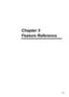 Page 7775
Chapter 5  
Feature Reference
Downloaded From ManualsPrinter.com Manuals 