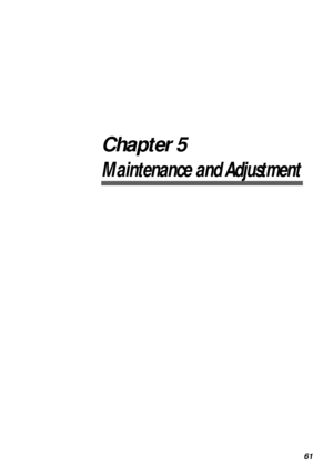 Page 6361
Chapter 5
Maintenance and Adjustment
Downloaded From ManualsPrinter.com Manuals 