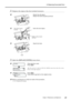 Page 63Chapter 4 Maintenance and Adjustment61
4-4 Replacing Consumable Parts
2.Replace the wipers. Use the included tweezers.
Detach the old wipers.
Detach the hook and pull up and out.
Insert the new wipers.
Attach the hook.
3.Quit the [REPLACE WIPER] menu item.
Close the front cover.
Press
.
After the process to quit the [REPLACE WIPER] menu item ends, the screen
shown in the figure appears.
Press.
Press
to go back to the original screen.
Perform a printing test to verify the results of the procedure.
...