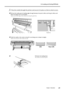 Page 332-2 Loading and Cutting Off Media
Chapter 2 Operation
31
2.Pass the media through the printer and secure it in place so that no slack occurs.
Pull out the media, pass its leading edge through between the pinch rollers and the grit rollers, and
feed it through as far as the platen.
Make sure the left edge of the media lies along the guide line.
Hold the media at the center and pull it out, being sure to keep it straight.
Make sure all areas of the media are taut.
Pull back the loading lever.
The media...