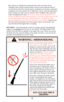 Page 19Never carry the rifle loaded with the
safety selector in the “FIRE” position.If
dropped or struck with the safety off, the
rifle may fire. Such a discharge can occur
with or without the trigger being directly
struck or touched. Never rest a loaded
rifle against any object (wall, fence,
vehicle, tree, etc.) because there is always
the possibility that the rifle will be jarred
or slide from its position and fall with
sufficient force to discharge. Keep safety
“on” unless actually firing.
Never lower...