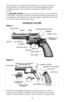 Page 8The internal parts are installed either through the top or bottom of the grip-
frame; therefore, no side plateis needed. The resulting doublesolid frame
contributes greatly to the extraordinary strength and reliability of these
revolvers.
The RUGER
®GP100® revolver has a transfer bar which is connected directly
to the trigger. The transfer-bar safety system provides that the hammer blow can
be transmitted to the firing pin only when the trigger is pulled all the way to the
rear. This is a positive...