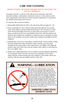 Page 28Firing a rifle with oil, grease, or any other
material even partially obstructing the bore
may result in damage to the rifle and serious
injury to the shooter and those nearby. Do not
spray or apply lubricants directly on ammuni-
tion. If the powder of a cartridge is affected by
the lubricant, it may not be ignited, but the
primer firing may push the bullet into the bore
where it may be lodged. Firing a subsequent
bullet into the obstructed bore may damage the
rifle and cause serious injury or death to...