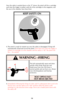 Page 1414
WARNING —FIRING
9.Immediately following the firing of a shot, and if a subsequent shot is not to be
fired at once, put the safety in its “safe” position while the pistol is still
pointing in a safe direction down range. Never put a loaded pistol down with
the safety off!
BOLT OPENS FAST -
HOT BRASS EJECTED
The bolt automatically opens and shuts
quickly while firing. Keep face and
hands away from rear. Hot brass is
ejected quickly and can burn you. Always
wear shooting glasses and hearing
protectors....