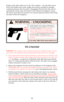 Page 1314
GUN WILL FIRE WITH MAGAZINE OUT 
WARNING - UNLOADING 
So that the pistol can be used as a single loader, it
will fire whether or not a magazine is in the gun if
a cartridge is chambered. Removing magazine
does not unload pistol! To unload, first
remove
magazine, thenpull slide to rear, eject chambered
cartridge, and visually inspect chamber to be sure it is empty.The safety should always be in its “Safe” posi-
tion when loading or unloading the pistol. Always
point the pistol in a safe direction when...