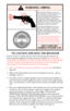Page 1314
TO UNCOCK (DECOCK) THE REVOLVER
If your revolver is cocked, and you wish to let the hammer down to its
forward position (against the frame), proceed as follows: USE EXTREME
CARE WHEN ATTEMPTING TO DECOCK THE REVOLVER, AS THE THUMB
SLIPPING DURING THIS PROCESS CAN RESULT IN AN ACCIDENTAL
DISCHARGE IF THE TRIGGER IS HELD TO THE REAR.
1.Make certain that the revolver is pointed in a safe direction(See Rule 2,
Page 35).
2. Make certain both hands are dry and not impeded in any way – gloves,
bandages,...